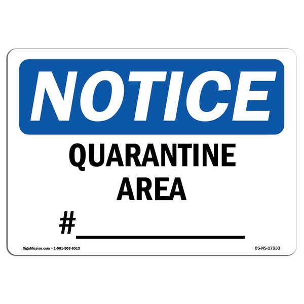 Signmission OSHA, 12" Height, Peel And Stick Wall Graphic, 18" x 12", Landscape, Post Sterile Quarantine Sign OS-NS-RD-1218-L-17714 - main